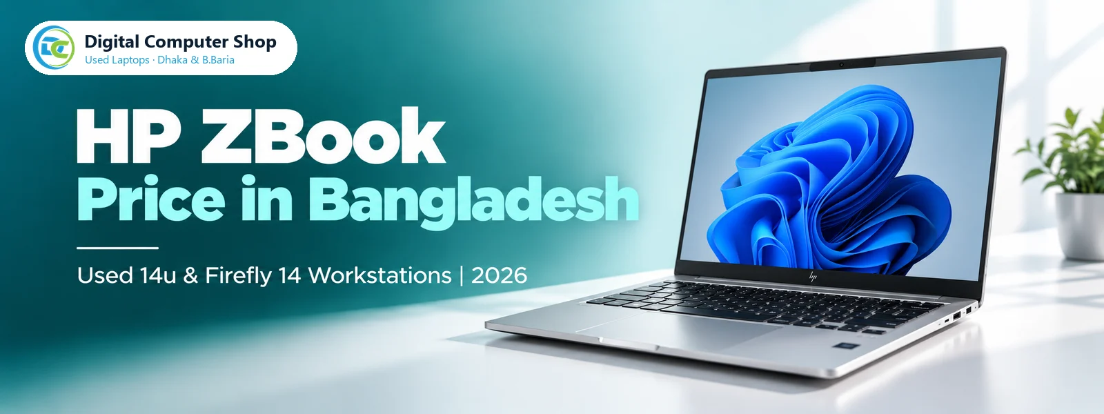 HP ZBook Price in Bangladesh (2026): 14u G5/G6 and Firefly 14 G7 to G11 Used Workstations Compared